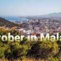 Visiting Malaga in October